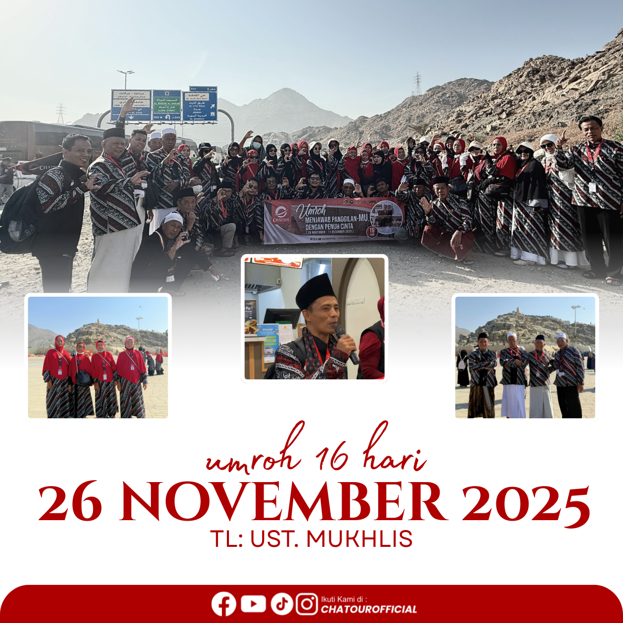 DOKUMENTASI GROUP UMROH 26 NOVEMBER 2025 | PROGRAM 16 HARI