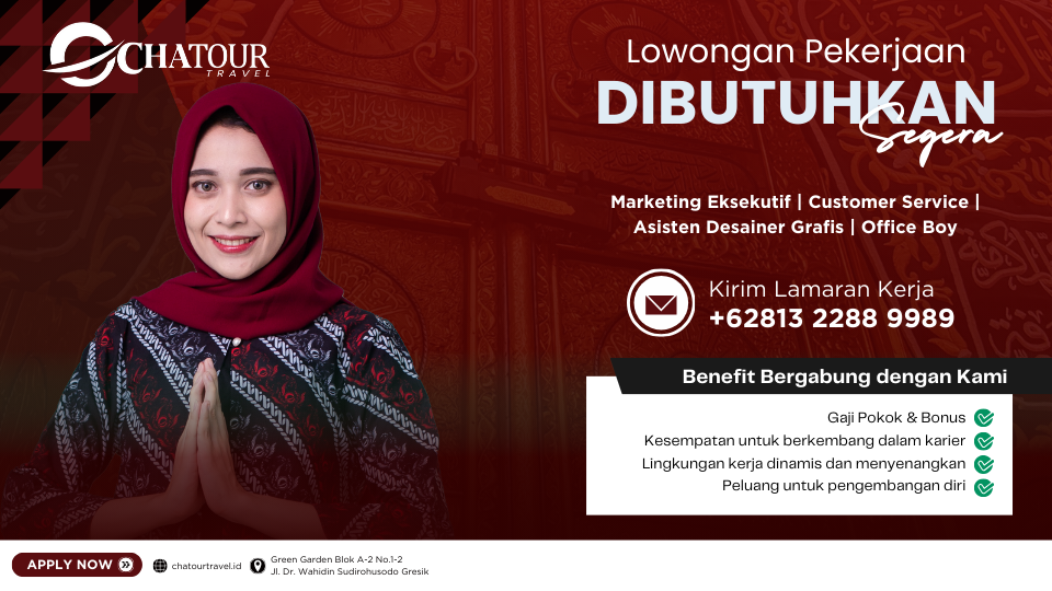 LOWONGAN KERJA CHATOUR TRAVEL PUSAT