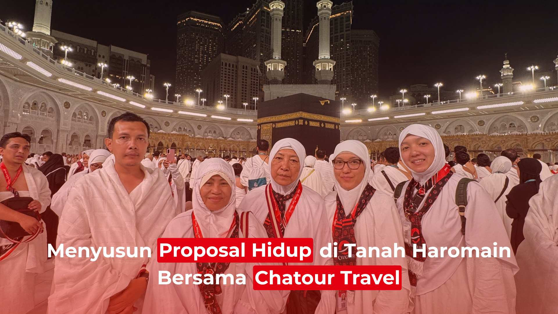 Menyusun Proposal Hidup di Tanah Haromain Bersama Chatour Travel